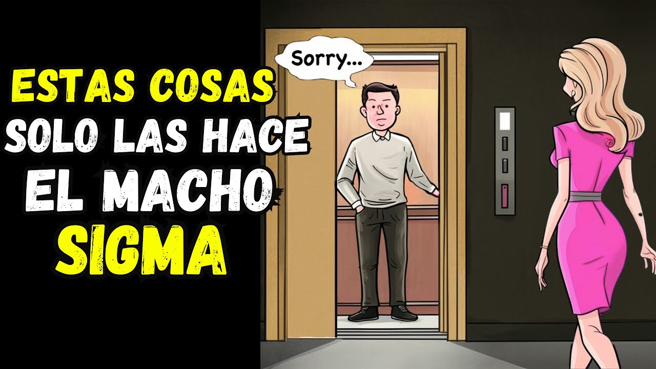 6 Cosas Incómodas que SÓLO Hacen los Hombres SIGMA