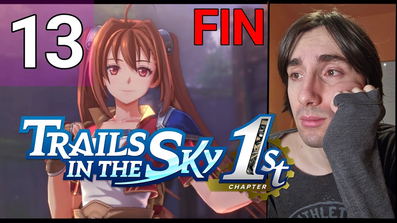 Así que este es el FINAL ❤️ | Trails in the Sky 1st Chapter (en español)