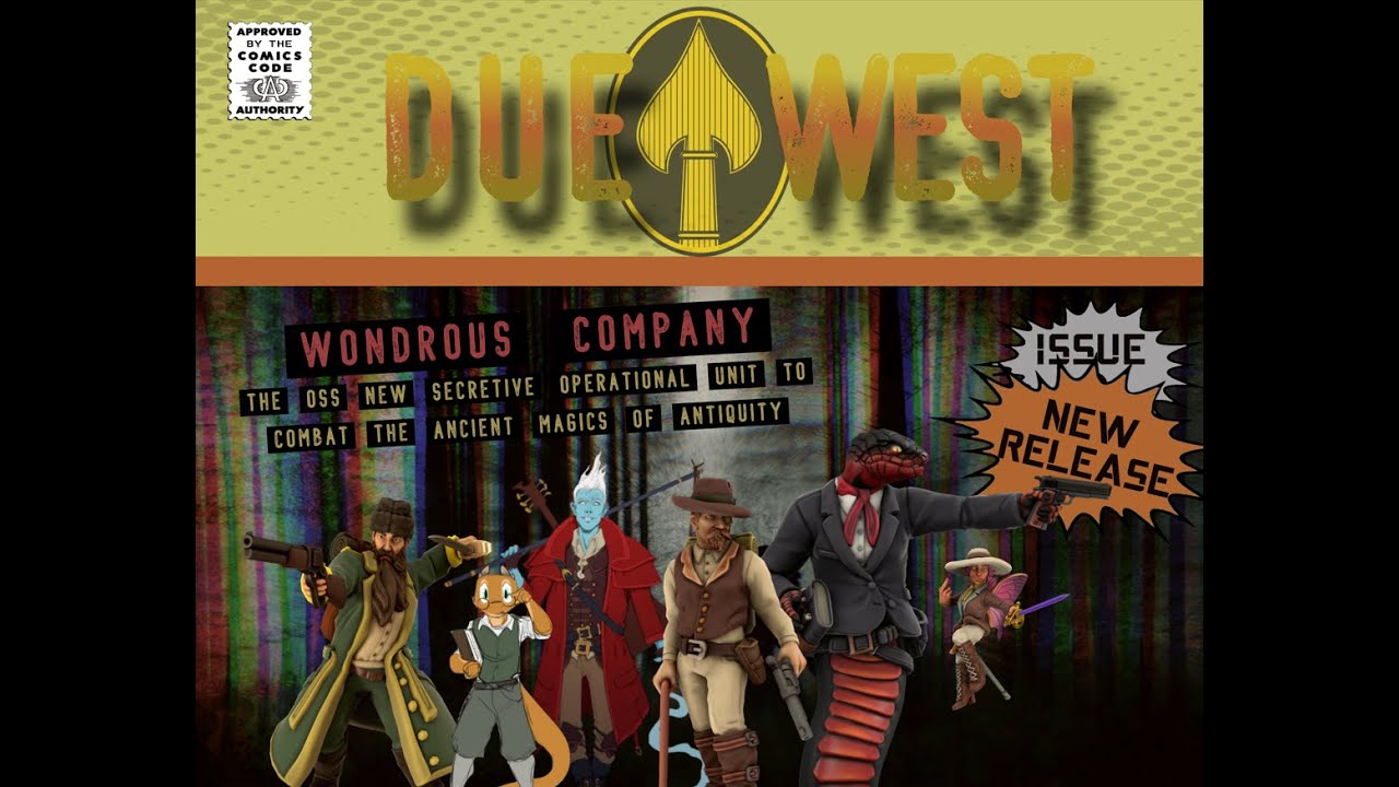 Due West - Session 0 - Wondrous Company