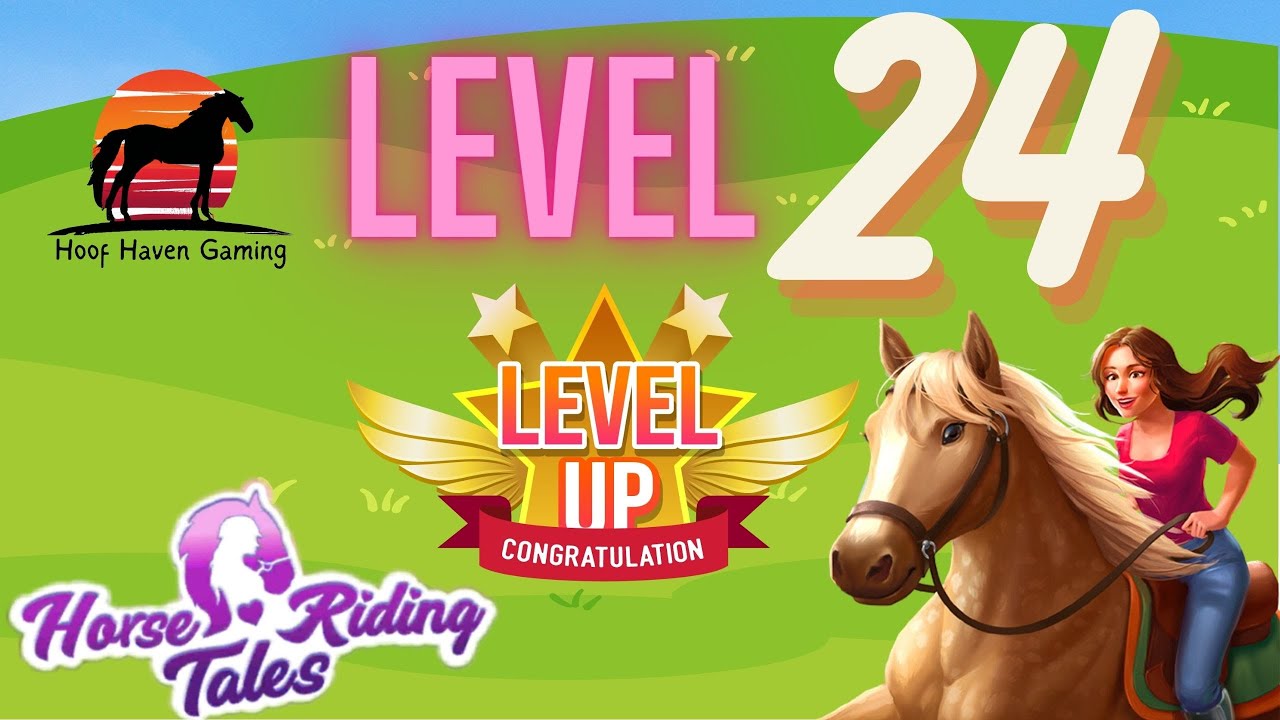 Riding to Glory: Level 24 in Horse Riding Tales! 🐴🌟
