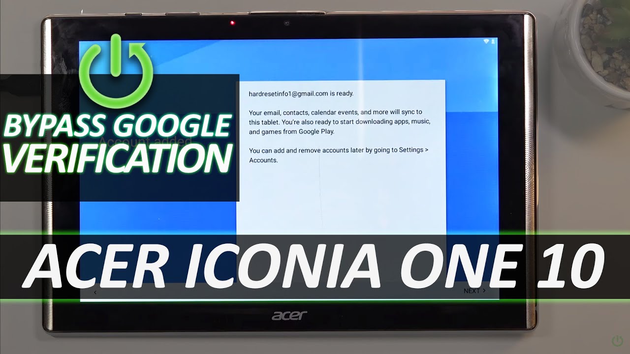 How to Bypass Google Verification in ACER Iconia One 10 – Unlock FRP