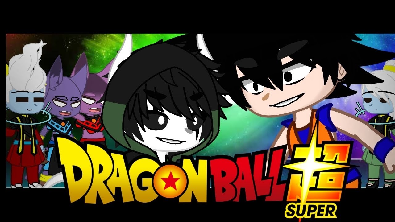 Se eu estivesse em Dragon Ball Super ~•||Gacha-Club-Editon||•~ •[Studios-Gaster]•
