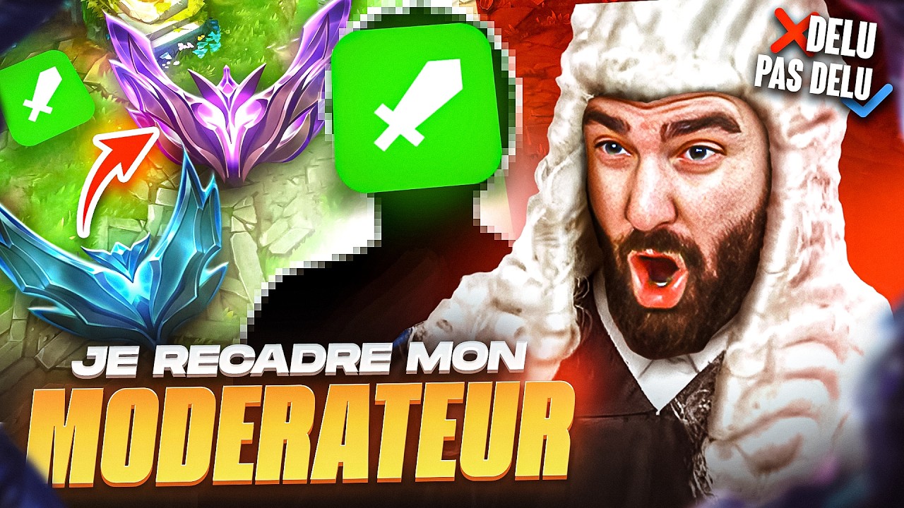JE RECADRE MON MOD&Eacute;RATEUR FULL D&Eacute;LU : IL PENSE M&Eacute;RITER LE MASTER ?! (La jeunesse...)