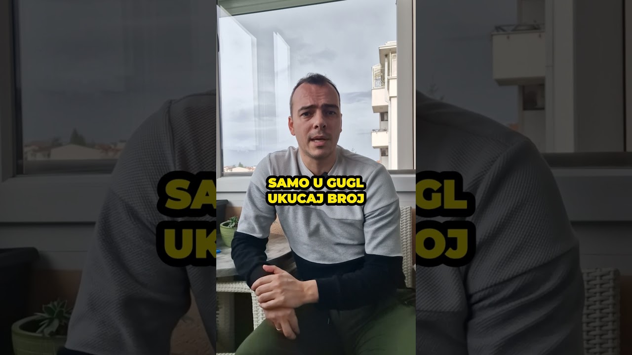 Probaj ukucati ovaj broj u gugl, iznevjerovaće&scaron;!