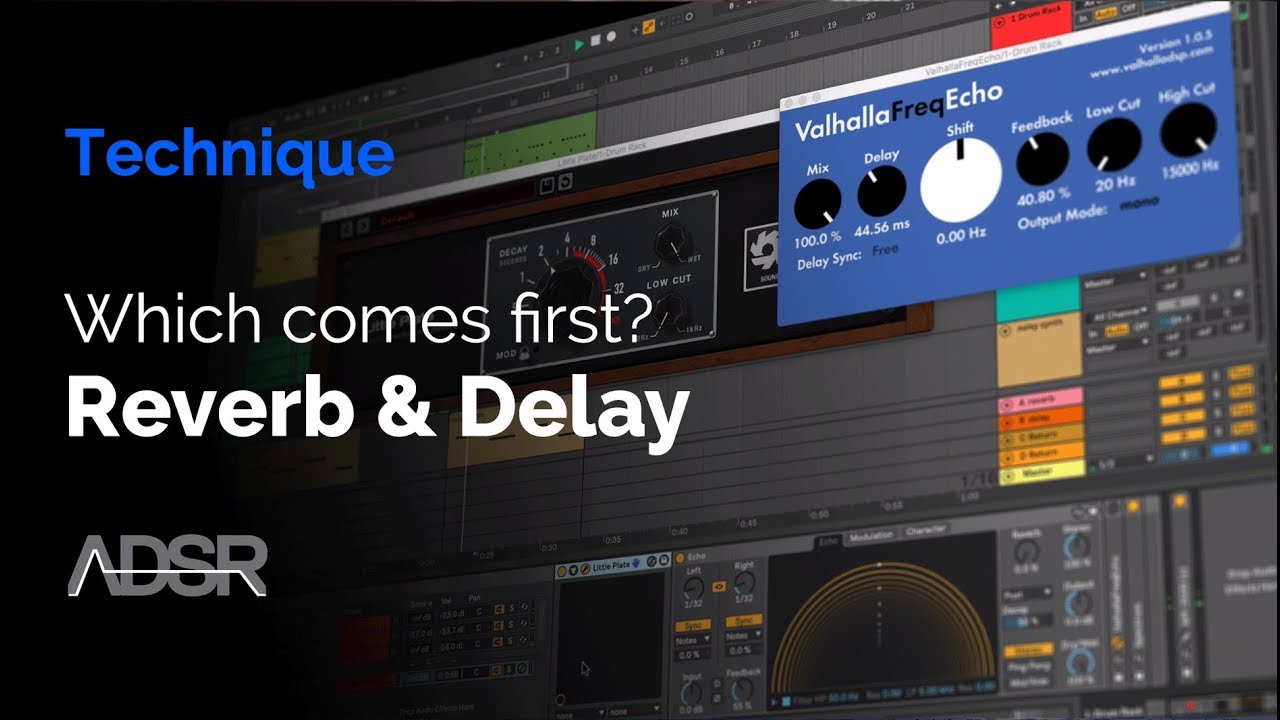 Reverb and delay in series, which comes first?