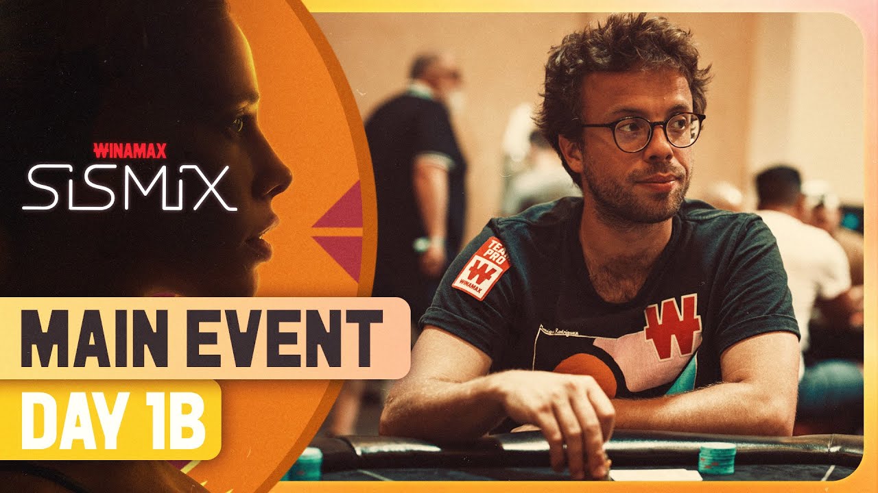 ♠️♣️❤️♦️SISMIX 2025 - Main Event Day 1B (Poker)