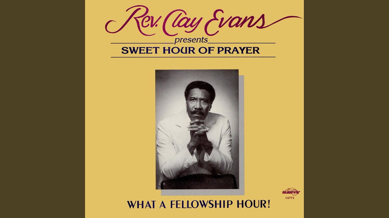 Prayer: Reverend Clay Evans