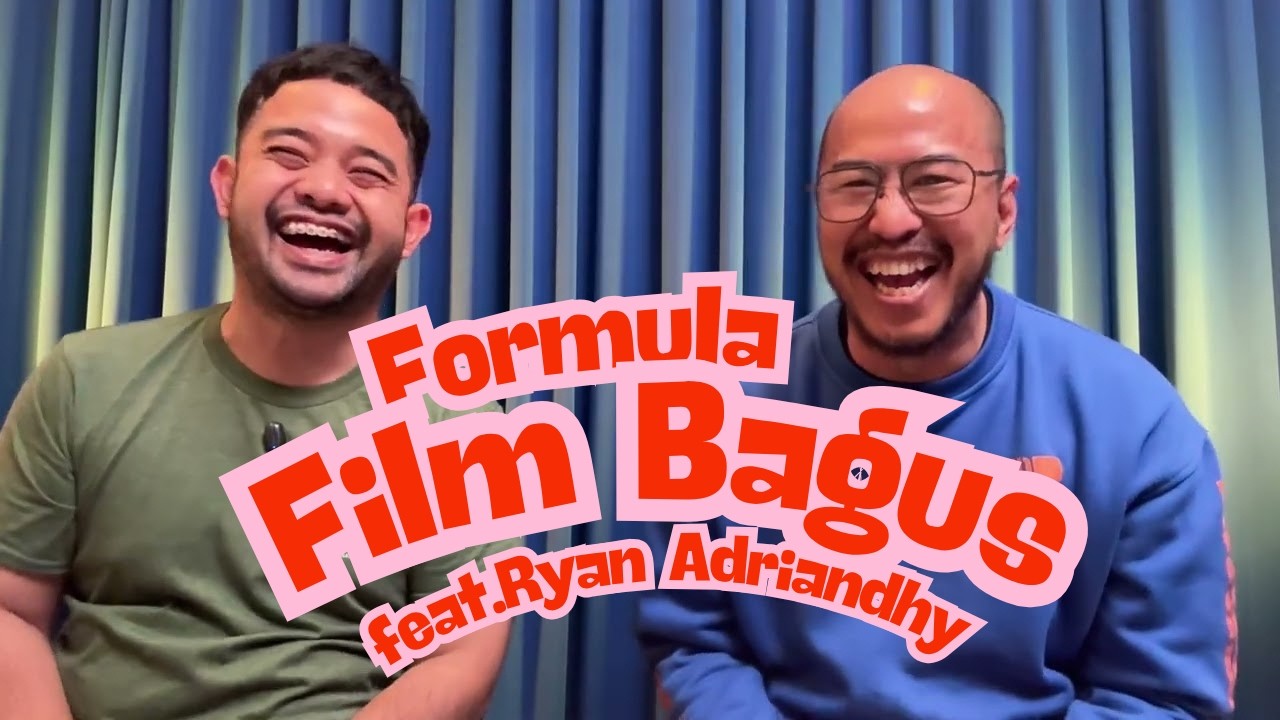 FORMULA FILM BAGUS feat RYAN ADRIANDHY