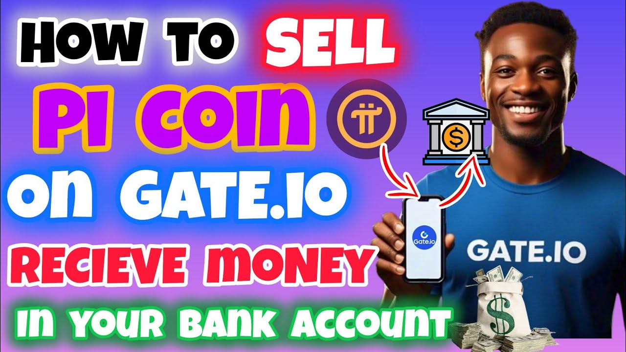 How to Sell Pi Coin on GATE.IO and Receive Money in Your Bank Account Via GATE.IO P2P | Sell Crypto