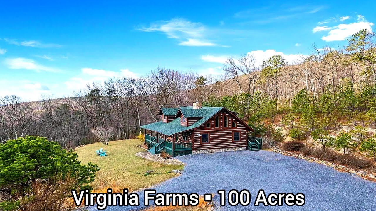 Virginia Log Cabins For Sale | 99+ Acres | Virginia Farmland For Sale | Farms| Hunting Land Virginia