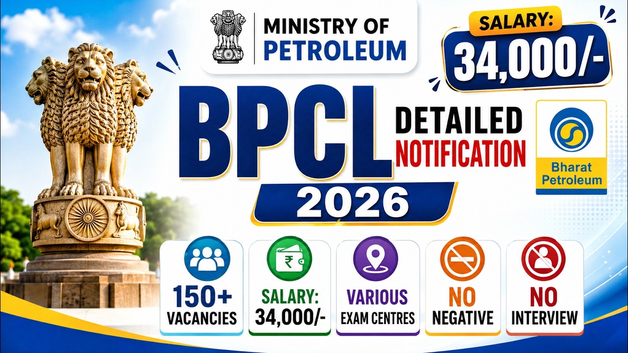 🚨 BPCL Detailed Notification Out 2026 🚫No Negative 🎯Single CBT 🚫No Interview 🎯Vacancies: 150+