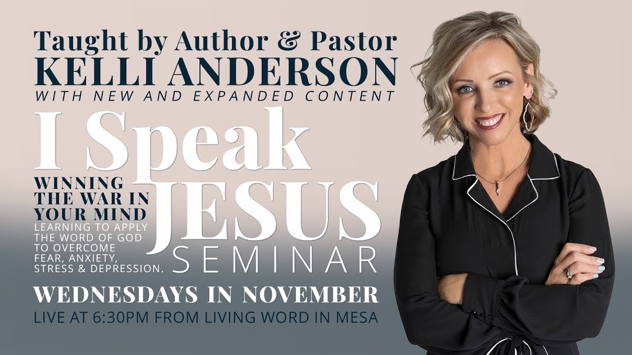 I Speak Jesus Seminar: Week 3 | Pastor Kelli Anderson