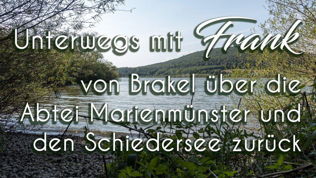 Unterwegs mit Frank: Von Brakel über die Abtei Marienmünster und den Schiedersee zurück