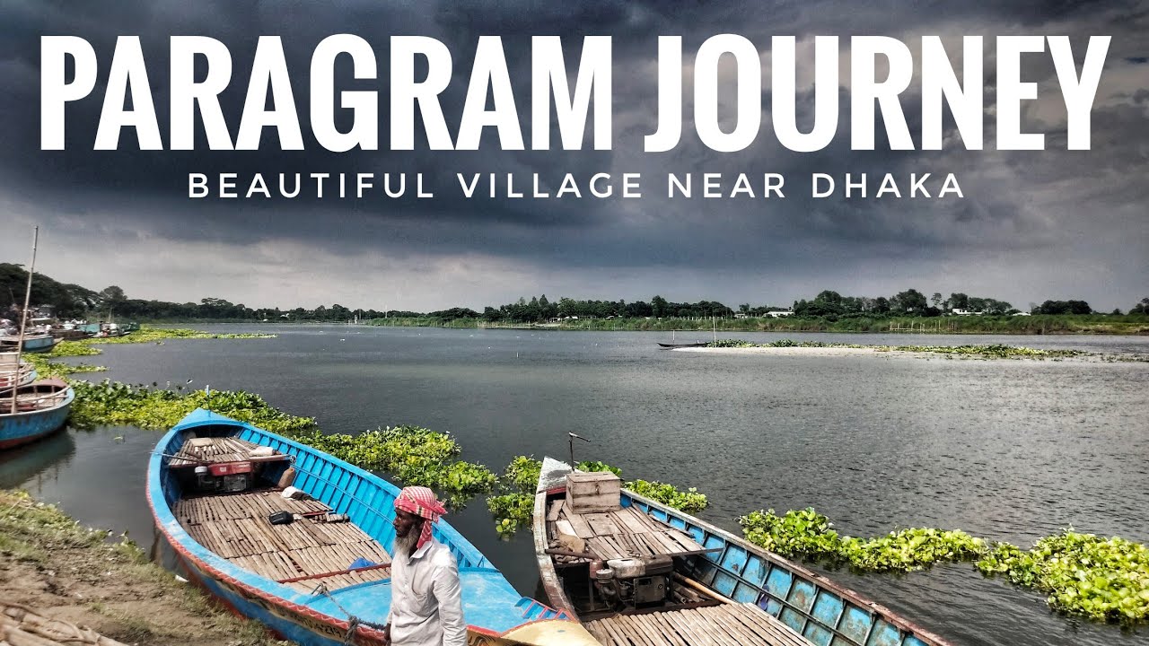 Travelling to a Beautiful Village Paragram (পারাগ্রাম) Near Dhaka by Boat.