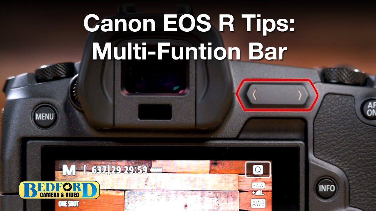 Canon EOS R Multi-function Bar | Tips & Tricks