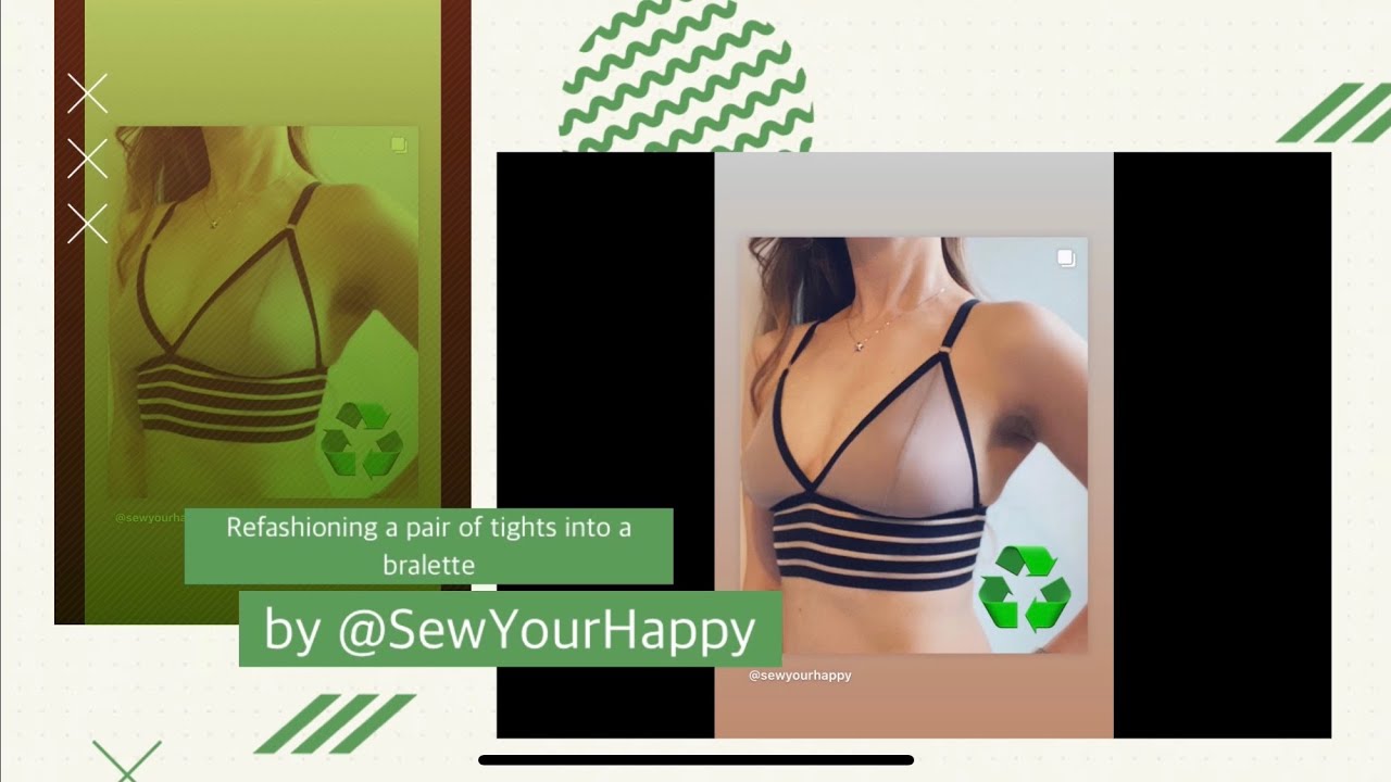 Refashioning tights into a bralette