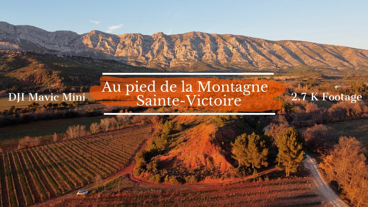 Montagne Sainte-Victoire, France ❘ 2.7 K Footage ❘ Drone DJI Mavic Mini