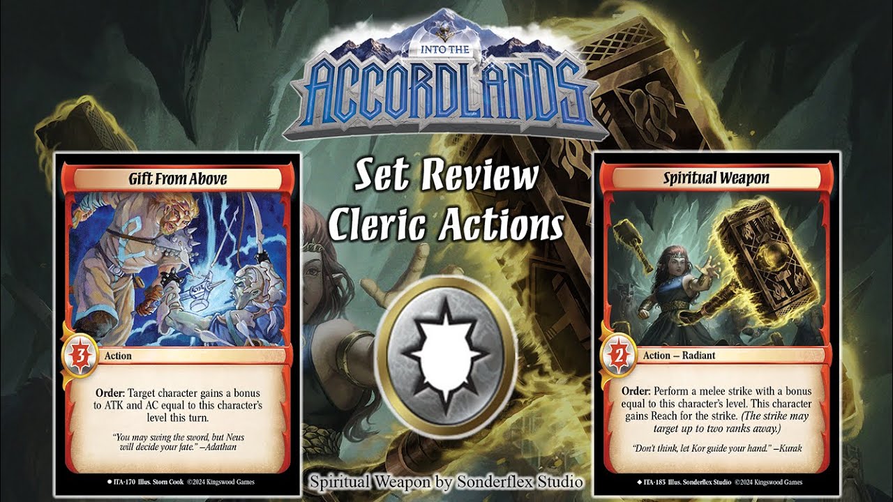 Into the Accordlands Set Review Part 14 Cleric Actions