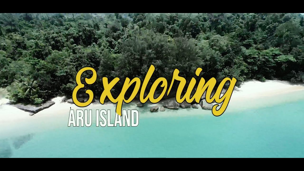 Exploring Aru Islands