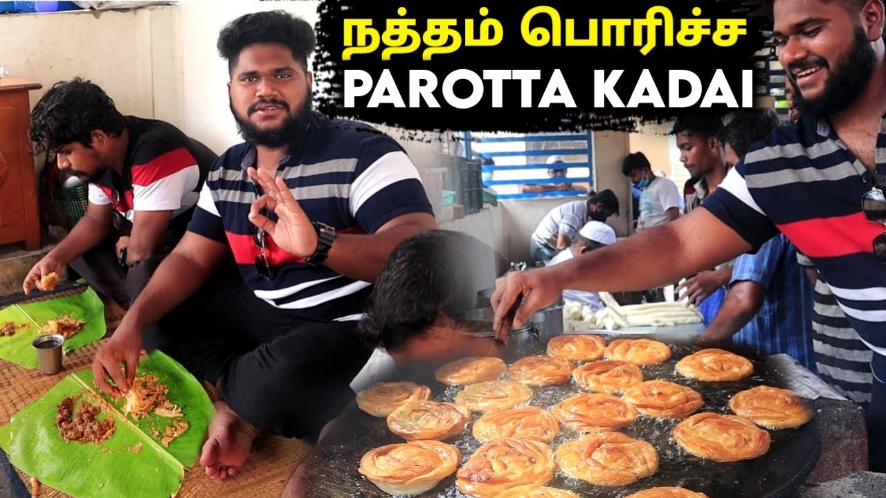 Natham பொரிச்ச பரோட்டா கடை - Madurai