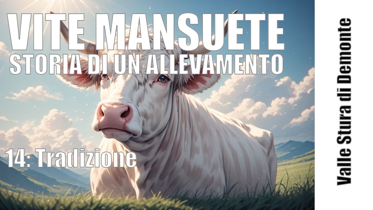 Episodio 14: Tradizione - Vite Mansuete