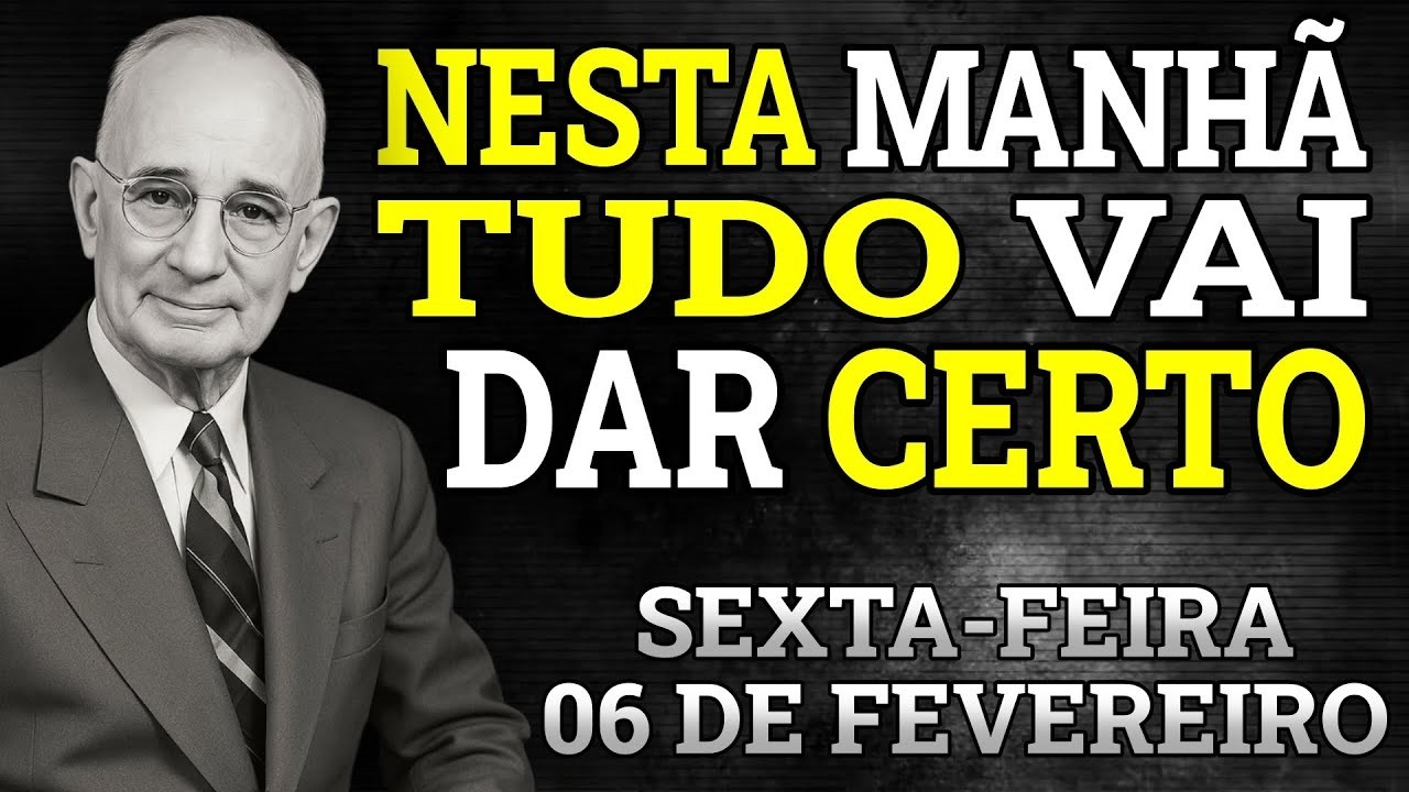 FAÇA ISSO PELA MANHÃ E AS COISAS DARÃO CERTO EM SUA VIDA | NAPOLEON HILL
