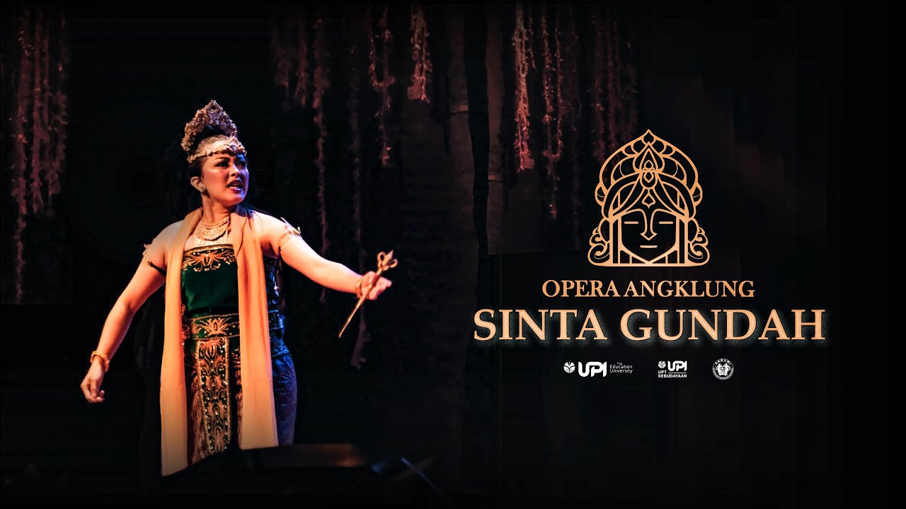 Opera Angklung Sinta Gundah | KABUMI UPI