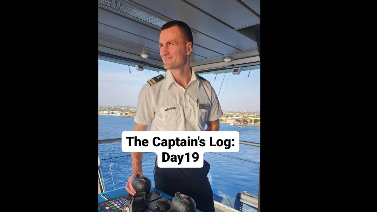 The Captain's Log: Day 19