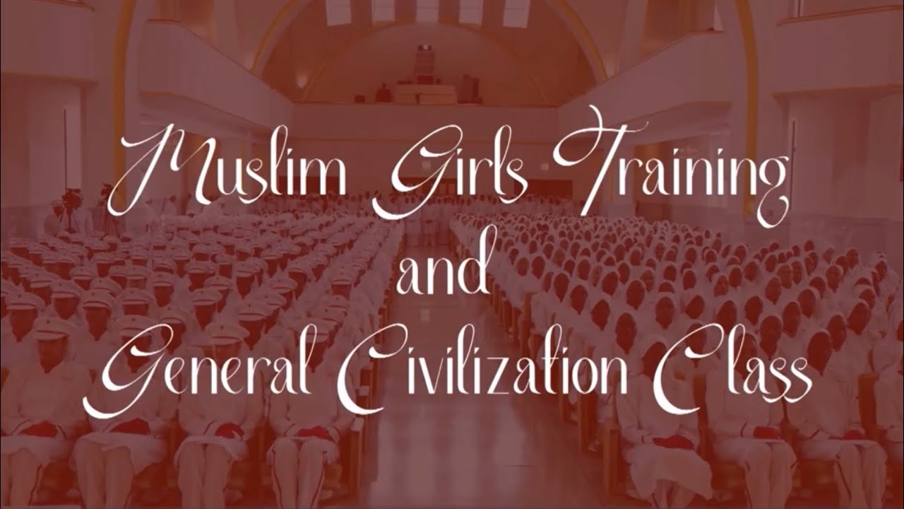 Muslim Girls Training & General Civilization Class [Video]