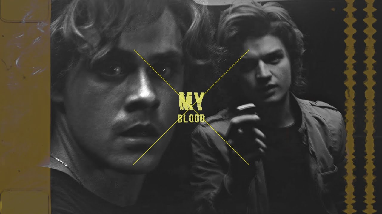 Billy Hargrove & Steve Harrington || My blood