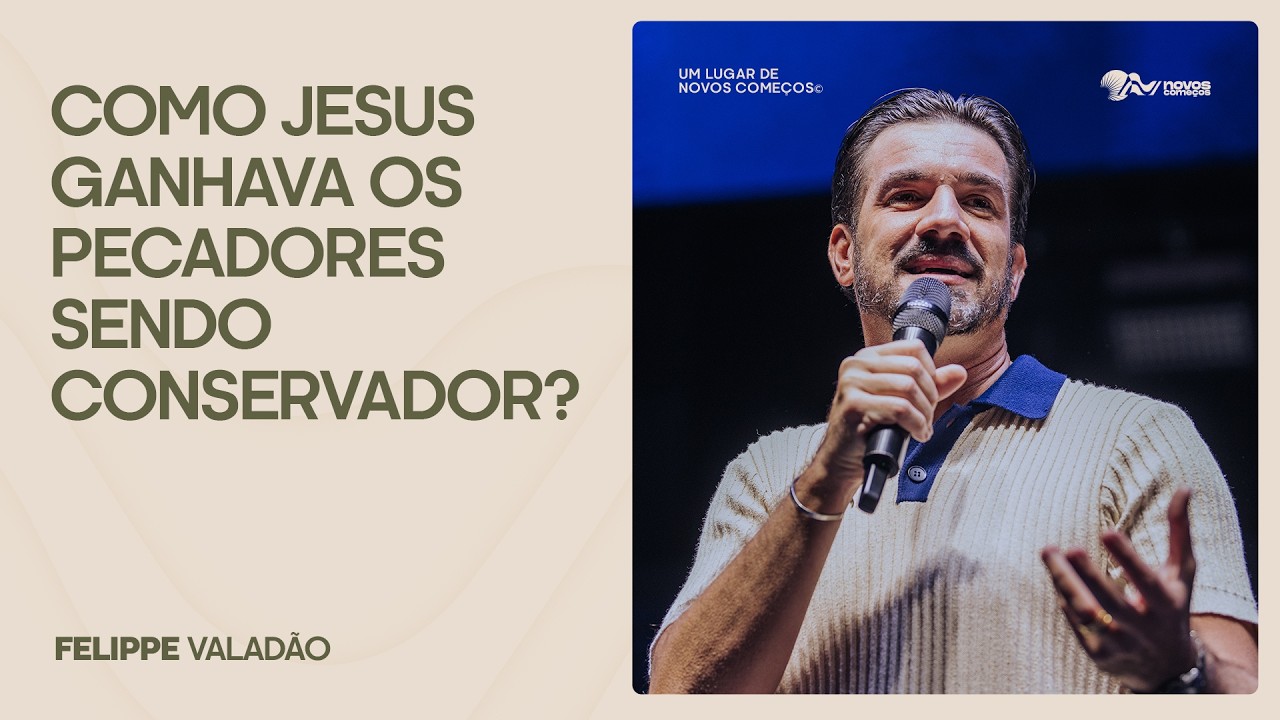 COMO CONSERVAR PRINCÍPIOS SEM PERDER O CORAÇÃO? | FELIPPE VALADÃO