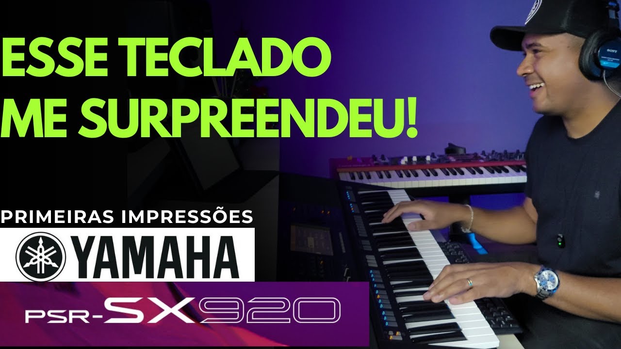TECLADO YAMAHA psr-SX920 | Primeiras Impressões- Thiago Rosário