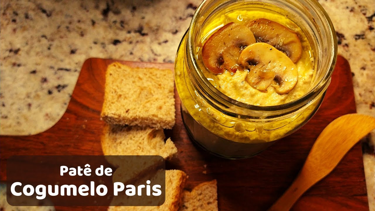 Patê de Cogumelo Paris || Fácil e Saboroso