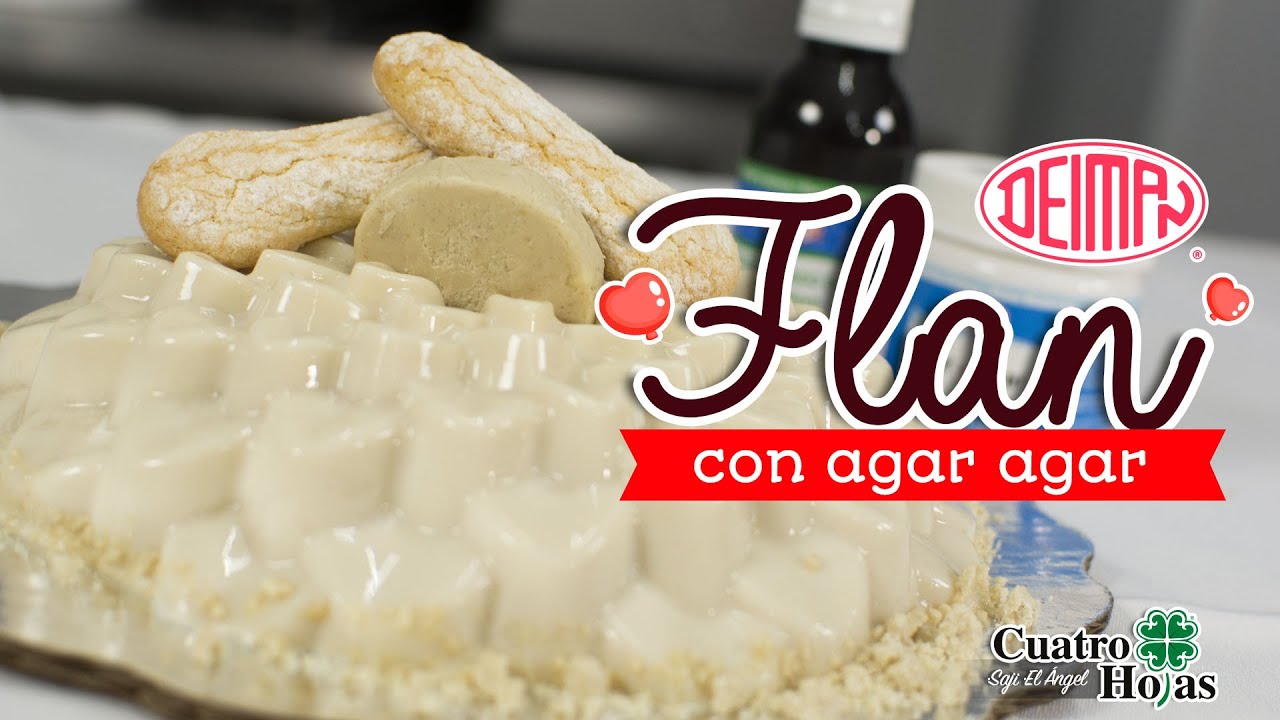 FLAN CON AGAR AGAR
