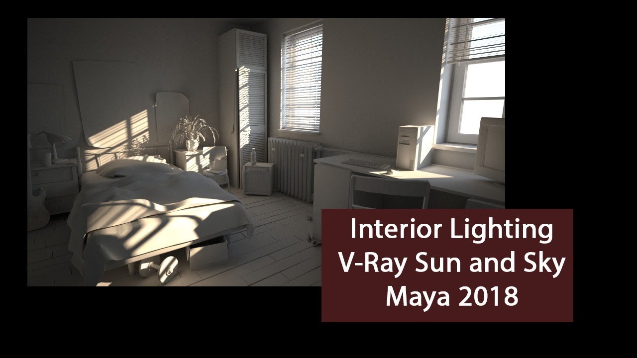 V-Ray Maya 2018 softwareTutorial - Lighting Interior with Vray Sun and Sky