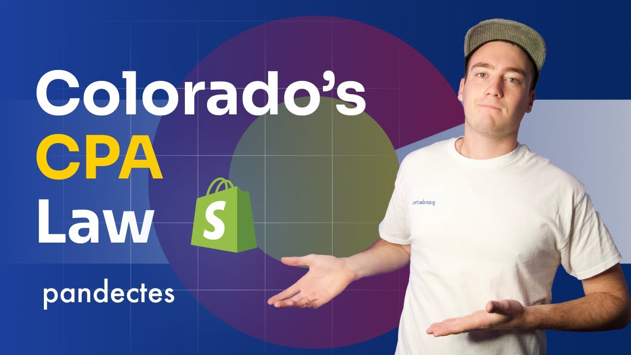 Shopify: Colorado's CPA law compliance