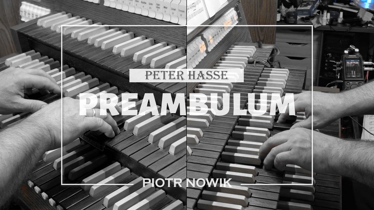 🎹 Peter Hasse: „Preambulum” ♫ 🔷 Piotr Nowik, #viscount #sonus #physis
