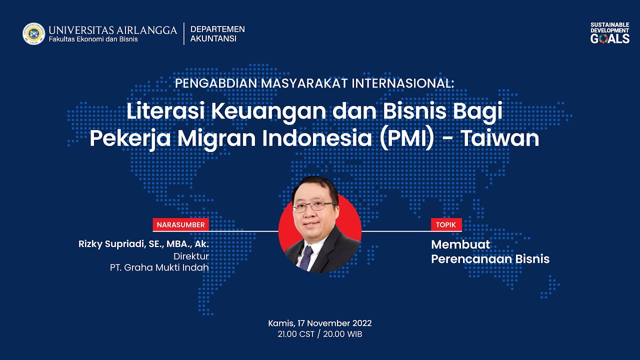 Pengabdian Masyarakat Internasional: Literasi Keuangan dan Bisnis bagi PMI Taiwan