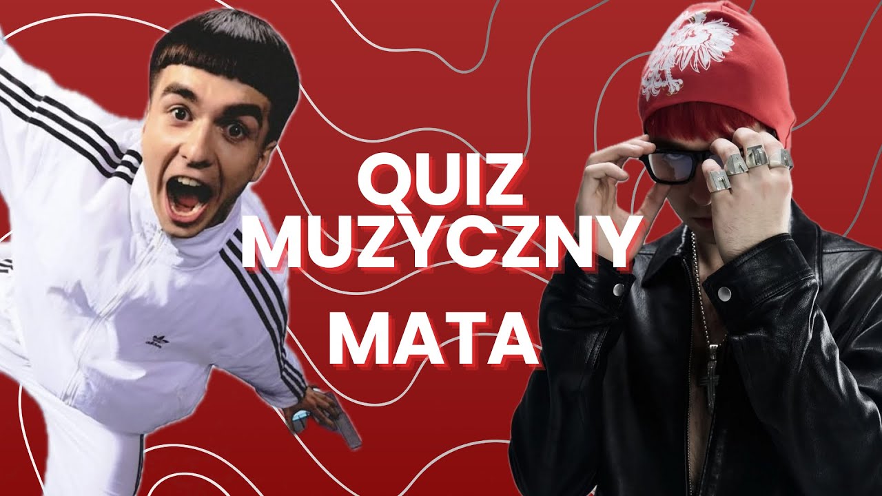 Quiz: zgadnij piosenkę po bicie &ndash; Mata