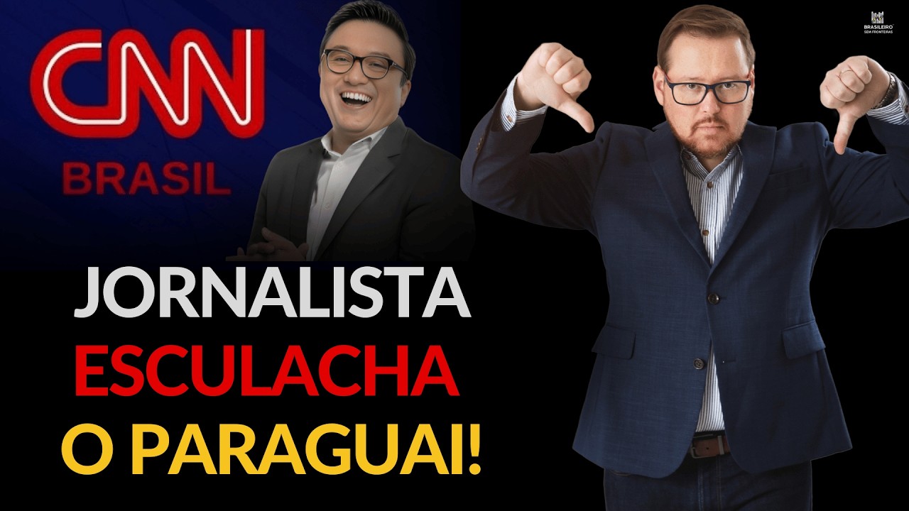 CNN detona o Paraguai!