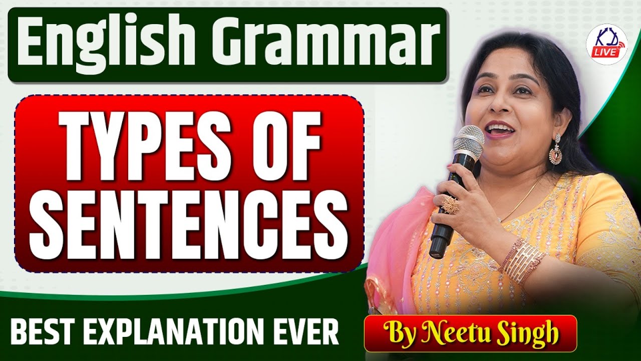 ENGLISH GRAMMAR | Types of Sentences Explained | Best Class Ever | आज शाम 7:30 बजे | By Neetu Ma'am