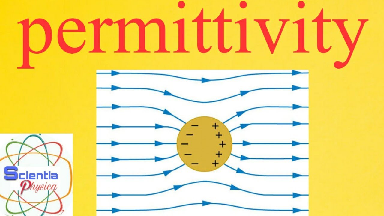 Electric permittivity || permittivity