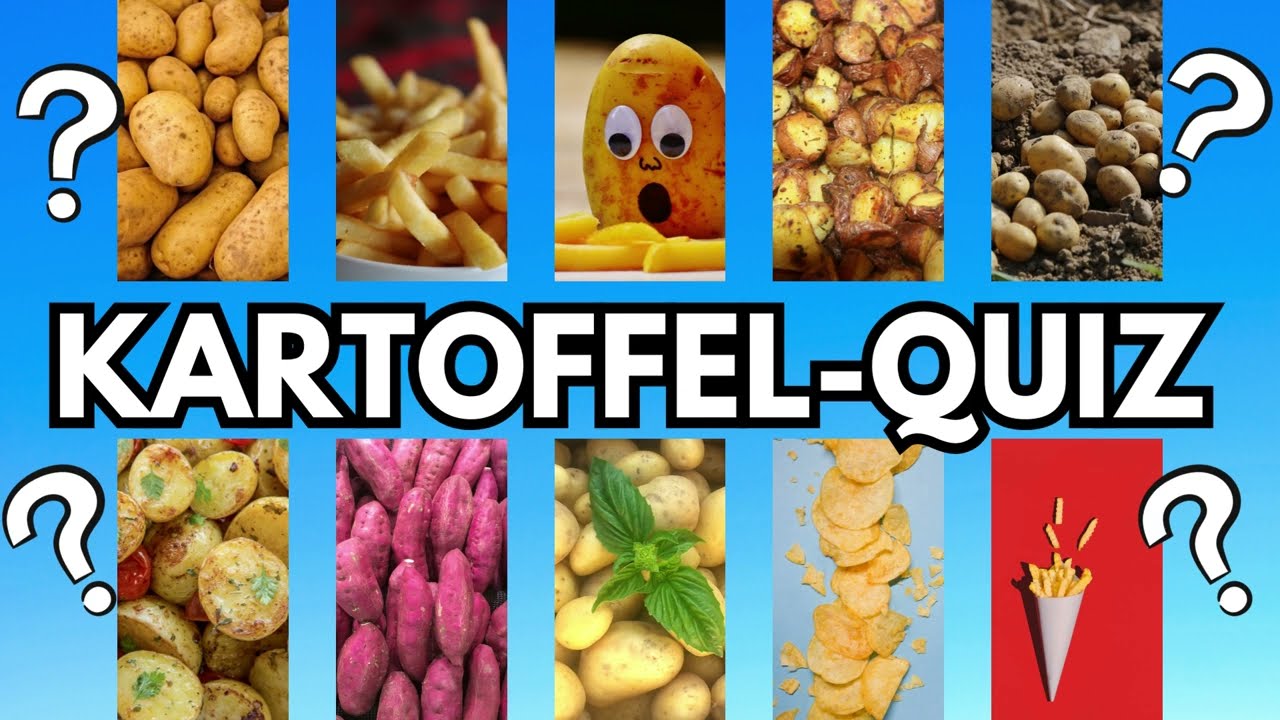 Kartoffel-Quiz 🥔🍟❓Teste dein Wissen 🙋📚
