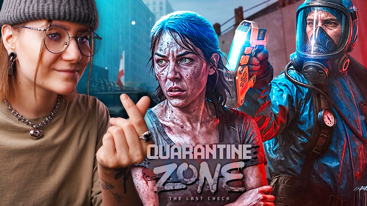 НУЛЕВОЙ ПАЦИЕНТ • QUARANTINE ZONE: The Last Check #7