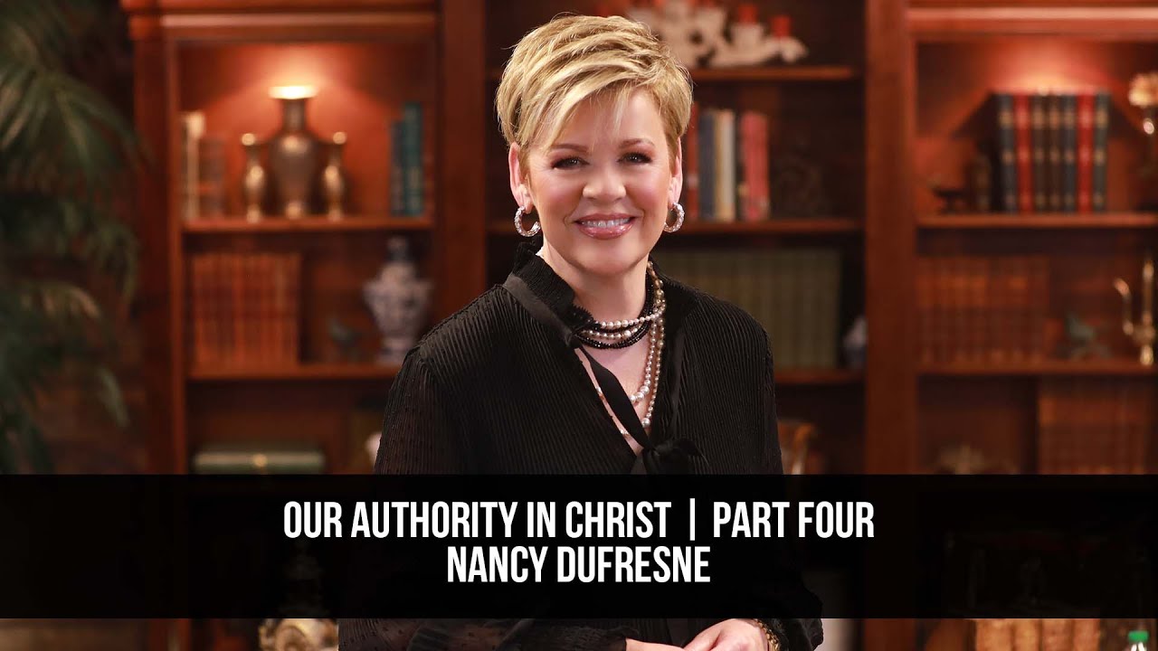 Our Authority In Christ | Part Four