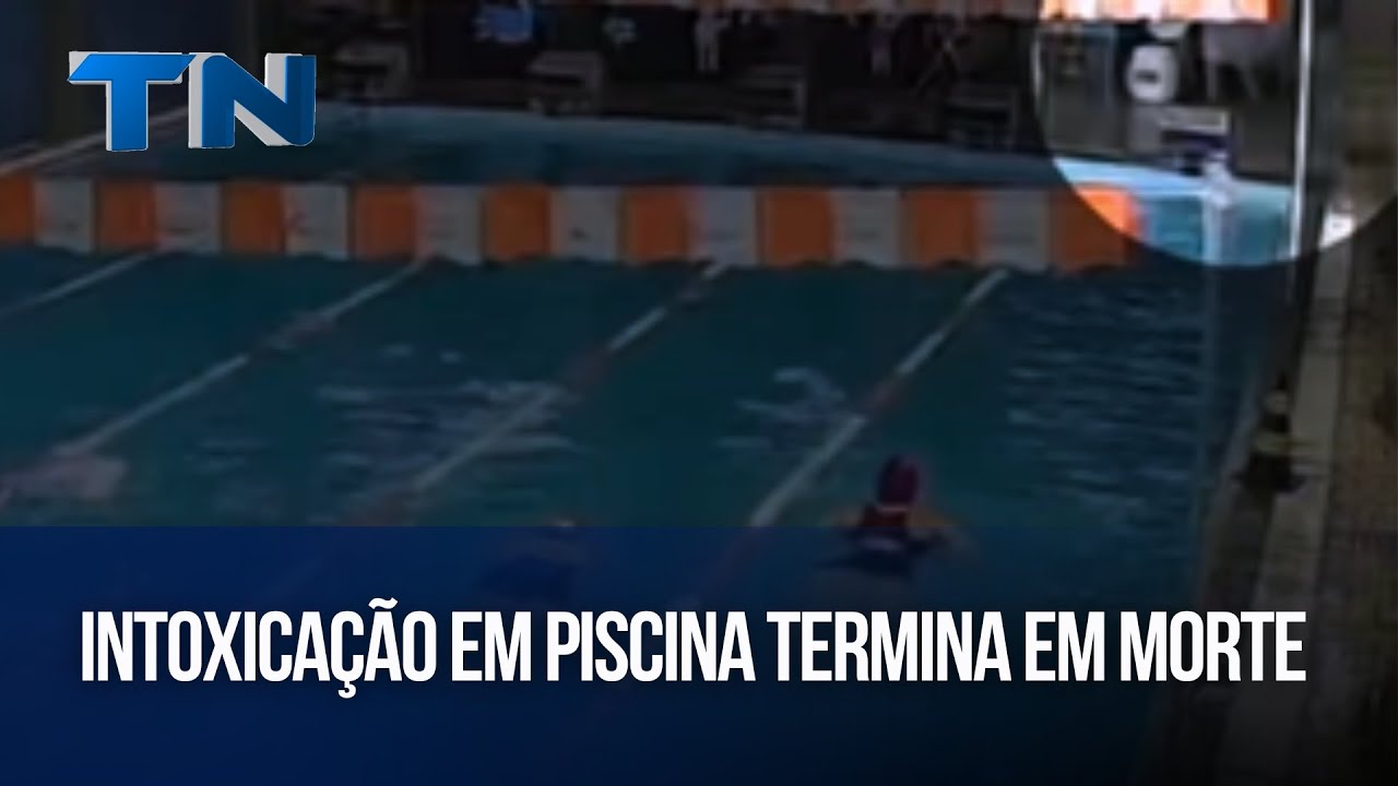 Intoxicação em piscina termina em morte