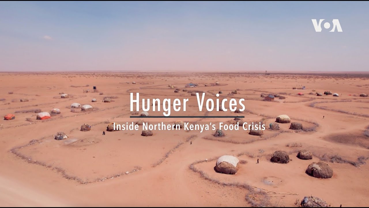 VOA Spotlights Kenya’s Food Crisis