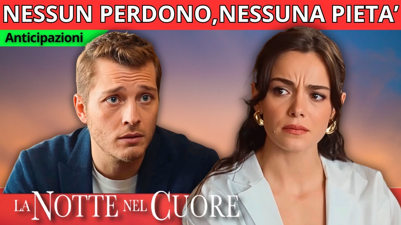 LA NOTTE NEL CUORE ANTICIPAZIONI: ESCI DALLA MIA VITA - MELEK DISTRUGGE CIHAN