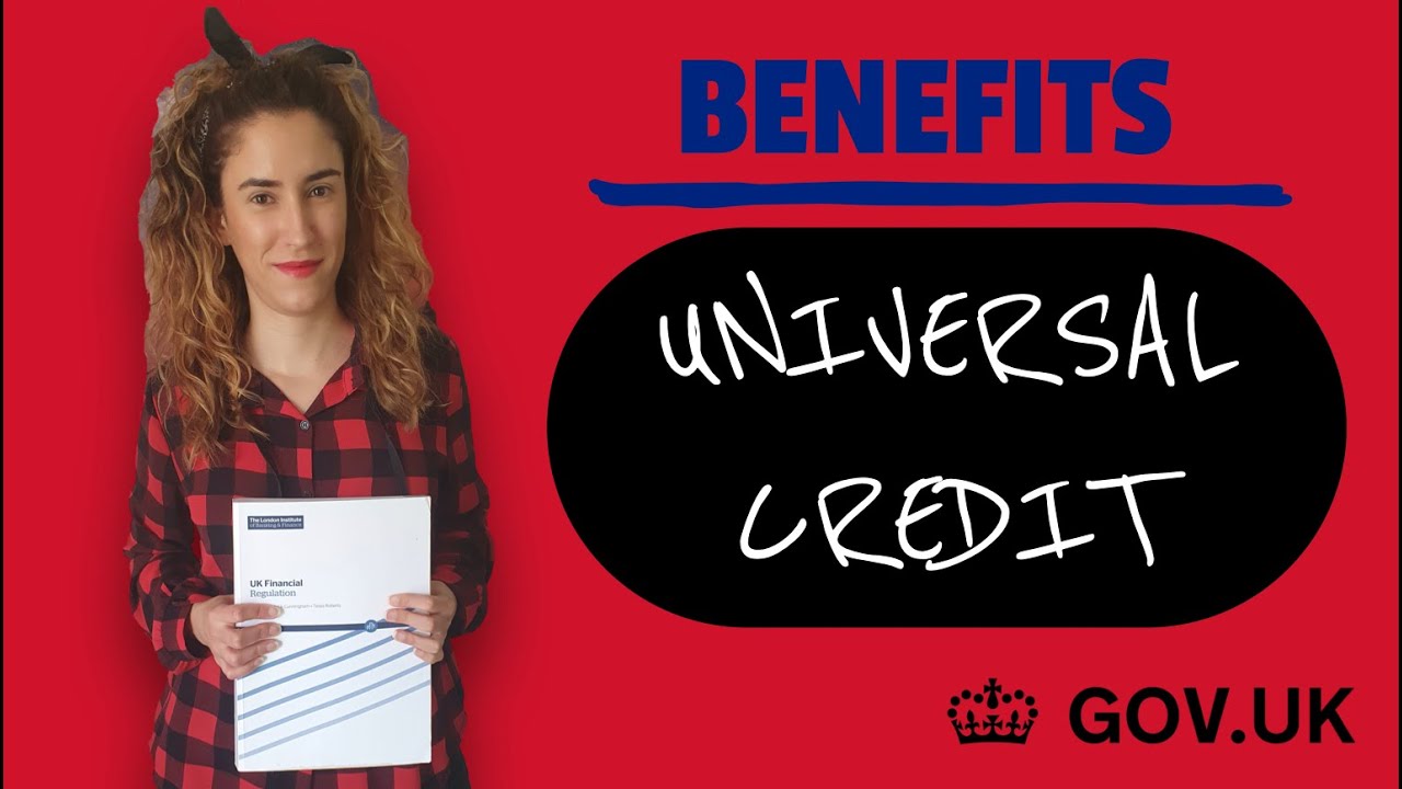 UNIVERSAL CREDIT | Los Benefits 🇬🇧