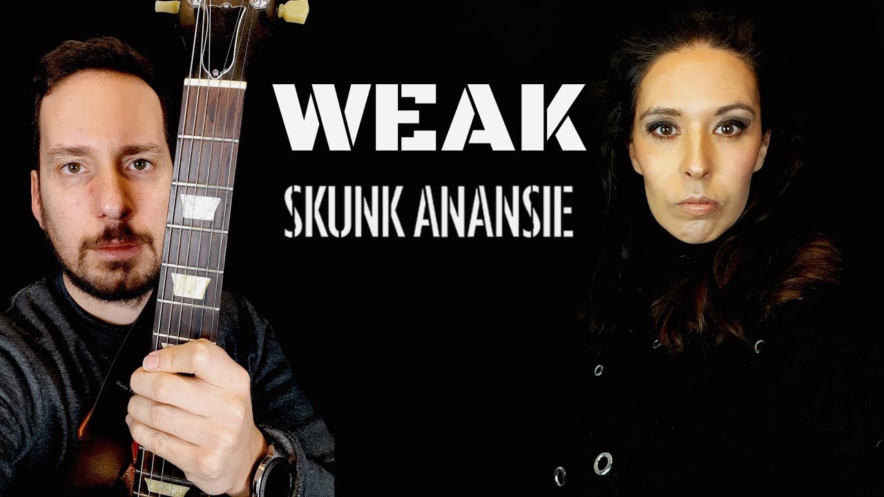 WEAK - SKUNK ANANSIE (Cover by Rocktonight)